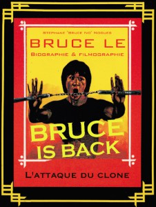 bruce is back_bruceploitation collector_bruce le_book_livre_stéphane noguès